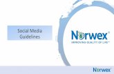 Social Media Guidelines€¦ · DON’T: partner with Macro-Influencers to promote your Norwex business (more than 5000 followers) ... Use of Micro and Macro Influencers A Social