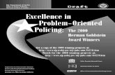 Excellence in Problem-Oriented Policing: The 2000 Herman ...community continues to be a subject of discussion in POP, and problem solving is a key element in many community policing