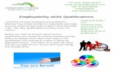 Employability skills Qualifications assessment and · 2016. 5. 5. · Independent Training & Education Consultants Employability skills Qualifications For more details please email: