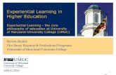 Experiential Learning in Higher Educationpasca.ut.ac.id/.../2019/03/UMUC_Experiential_Learning.pdf · 2019. 10. 9. · 1 Experiential Learning in Higher Education Experiential Learning