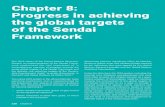 Chapter 8: Progress in achieving the global targets of the ......Chapter 8: Progress in achieving the global targets of the Sendai Framework The 2018 report of the United Nations Secretary-General