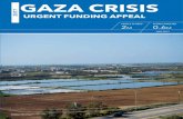GAZA CRISIS - Question of Palestine · from Egypt, allowing the GPP to resume partial operation. However, the amount of energy produced by the GPP with the fuel purchased in the Egyptian