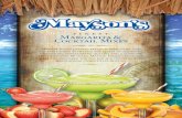 FINEST Margarita & Cocktail Mixes - Mayson's · Margarita & Cocktail Mixes Mayson Foods creates premium margarita and cocktail mixes with only the finest ingredients. Delivering outstanding
