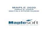 New SINGLE USER INSTALLATION GUIDE - Waterloo Maple · 2020. 3. 19. · WINDOWS MACINTOSH LINUX . STANDALONE INSTALLATION ... STANDALONE INSTALLATION - LINUX 1. Click the link we