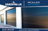 ROLLER DOORS - Genuine Garage Door Solutions · Roller doors are the ultimate door when it comes to shed and storage. Not only is this door perfect for securing your tools, equipment,