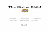 Cici Collier Kellyn Larson Mike McClary Griffin Metz ...cs-courses.mines.edu/csci370/FS2016/FinRpt_TGC.pdf · Introduction The Giving Child is a nonprofit organization that puts an