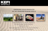 New emerging gold producer in the arabian-nubian Shield · 2015. 2. 9. · •Operator of projects in the highly prospective Arabian-Nubian Shield, Ethiopia and Saudi Arabia. Targeting
