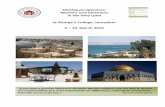 New St George’s College, Jerusalem · 2015. 12. 15. · Sharing perspectives: Muslims and Christians in the Holy Land St George’s College, Jerusalem 9 – 18 March 2016 “If