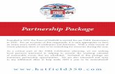 Partnership Package - Hatfield Package - 12-17-19.pdf · Partnership Package Founded in 1670, the Town of Hatfield is excited for our 350th Anniversary in 2020. For an occasion of