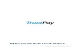 M API INTEGRATION MANUAL - Homepage - TrustPay · Appendix II – removed result code 1009 PaySafeCard timeout 2.15 January 27, 2016 Removed supported currencies: BGN,RON,DKK,SEK,NOK