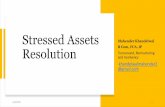 Stressed Assets - wirc-icai.org · Stressed Assets Resolution Mahender Khandelwal B Com, FCA, IP Turnaround, Restructuring and Insolvency khandelwalmahendar2 @gmail.com 6/9/2020 1