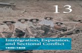 Immigration, Expansion, and Sectional Confl ictsinclairap.weebly.com/uploads/2/3/2/5/23252320/ch._13_the_enduring_vision.pdf · Photographed by Lewis W. Hine 369 Newcomers and Natives