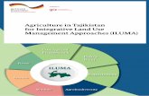 Policy Brief Agriculture in Tajikistan for Integrative ......Policy Brief on Integrative Land Use Management Approaches (ILUMA) ILUMA (An Integrative Land Use Management Approach for