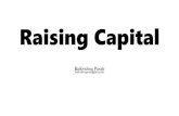 Raising Capital - WordPress.com · 16/08/2017  · Raising Capital Instruments Investors Processes Ownership Instruments Debt Instruments Hybrid Instruments Equity Shares DVR Shares