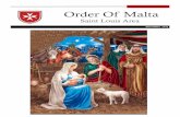 New Order Of Malta · 2020. 1. 3. · O ever immaculate Virgin, Mother of mercy, health of the sick, refuge of sinners, comfort of the afflicted, you know my wants, my troubles, my