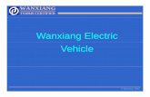 WanxiangWanxiang Electric Wanxiang Electric Vehicle · More than 100 More than 100 WanxiangWanxiang electric buses electric buses runninggj , g in major cities in China, including