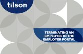 Terminating an Employee in the Employer Portal - FINAL€¦ · In the employee search box, you may type the employee’s first or last name or employee ID. Then, click on the applicable