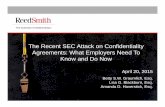 The Recent SEC Attack on Confidentiality Agreements: What ... · Those who might consider punishing whistleblowers should realize that such retaliation, in any form, is unacceptable.”