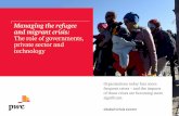 Managing the refugee and migrant crisis: The role of … · Global Crisis Centre Globally, according to UNHCR, one person in every 122 is now either a refugee, internally displaced