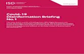 Covid-19 Disinformation Briefing No€¦ · and news media, and has contributed to fatal offline incidents; • Notwithstanding technology platforms’ efforts to address disinformation