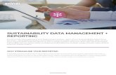 SUSTAINABILITY DATA MANAGEMENT + REPORTING€¦ · SUSTAINABILITY DATA MANAGEMENT + REPORTING Envizi’s Data Management and Reporting module—part of our Sustainability Reporting