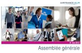 New 31 mai 2012 Assemblée générale - Air France KLM · 2014. 12. 2. · 11 . Assemblée générale 2012 ... Président du directoire de KLM jusqu’en 2007 13 . Assemblée générale