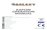 KAPOW OPERATION MANUAL - Galaxy Multi Rides · KAPOW OPERATION MANUAL Galaxy Multi Rides Unit 713 B, Street 3, Thorp Arch Estate, Wetherby, LS23 7FY 0 1423 541 867 0 845 625 0630