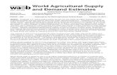 World Agricultural Supply and Demand Estimates · 12/10/2011  · Sweetener and starch use is lowered 15 million bushels based on reported use for the June-August quarter. Corn imports