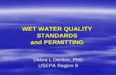 WET WATER QUALITY STANDARDS and PERMITTING · 2008. 6. 3. · Measures aggregate toxic effect of effluents or receiving waters. 5-2-08 6 TOXICITY TESTING TOOL USES Toxicity testing
