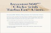 Investor360º Clicks with TurboTax Users.files.ctctcdn.com/05e6d31f001/fc418a34-4462-4e18-8b64-f323a6edae8… · TurboTax® Users. Investor360º Makes Filing Easier for TurboTax Users.
