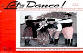 THE MAGAZINE OF FOLK AND SQUARE DANCING 25cPrivate and Class Lessons in Folk Dancing ENROLL NOW! Tune in KGIL 10 to II p.m. Mon. to Fri. The Only WALTZ VARSOUVIENNE Record as danced