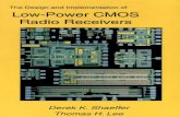 THE DESIGN AND IMPLEMENTATION RADIO RECEIVERS - The... · Cross-Correlation in the Weaver Receiver B– Classical MOSFET Noise Analysis C– Experimental CMOS Low-Noise Amplifiers