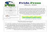 Pride Press - poplargroveelementary.fssd.org · MAC News 13 de marzo - Despedida temprana MAC estará disponible hasta las 6:00 pm. 3 de marzo - Escuela Cerrada 16 - 20 de marzo-