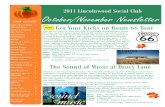 2011 Lincolnwood Social Club October/November Newsletter and Recreation... · The beloved story features many memorable tunes including “Climb Every Moun-tain”, “My Favorite