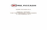 KORE POTASH PLC ANNUAL REPORT FOR THE FINANCIAL YEAR … · Limited being removed from the official list of ASX Limited on 1 December 2017. Kore appointed a new Chief Operating Officer,