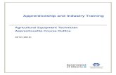 0321 Agricultural Equipment Technician Course Outline€¦ · Apprenticeship and Industry Training . Agricultural Equipment Technician . Apprenticeship Course Outline . 3212 (2012)