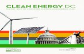 CLEAN ENERGY DC · GOERNMENT OF THE DISTRICT OF COLUMBIA. DRAFT. OCTOBER 2016. GOERNMENT OF THE DISTRICT OF COLUMBIA DRAFT. CLEAN ENERGY DC 3 WHY CLEAN ENERGY DC? ENERGY AND CLIMATE