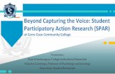 Beyond Capturing the Voice: Student Participatory Action Research … · 2020. 3. 18. · Read Ch. 3, Planning Research: Generating a Question Research Topic Due in Discussion Forum