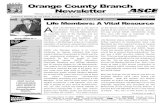 Orange County Branch Newsletter · professional career. ASCE Members, Associate Members and Affiliate Members can all become eligible for Life Membership. The criteria for Life Membership