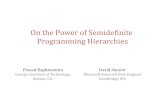 On the Power of Semidefinite Programming Hierarchies[Raghavendra-Tan] Improved approximation for MaxBisection using SDP hierarchies [Barak-Raghavendra-Steurer] Algorithms for 2-CSPs