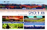 2018 - Country Coach Adventures · Mystery Wine and Dine! DATE: JULY 14TH Enjoy a fun progressive wine tasting and dining extravaganza! We will include stops at several wineries and