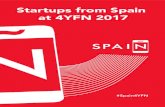 Startups from Spain at 4YFN 2017 - Flumotionondemand2.redes.ondemand.flumotion.com/redes/ondemand2/Portal_MWC/20… · in StartUps 15.00 h. – 16.00 h. Workshop: Silicon Valley,