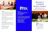Become a Certified Picture Framer - PPFA · The Benefits of a CPF® Designation Show your distinction as a certified picture framer by achieving a standard of excellence that can