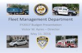 Fleet Management Department - Houston · FY2017 Budget Presentation Victor W. Ayres – Director . May 11, 2016 . 1 . Fleet Management Department Organizational Chart ... – Green