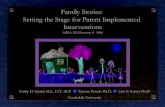 Family Stories: Setting the Stage for Parent Implemented ...kidtalk.vkcsites.org/wp-content/uploads/2013/10/... · 1R01HD073975, HRSA Grant R40MC27707, IES Grant R324A090181, NIH