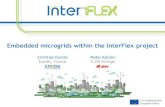 New Embedded microgrids within the InterFlex projectmicrogrid-symposiums.org/wp-content/uploads/2018/07/C... · 2018. 9. 1. · InterFlex is exploring a local multi-battery-system