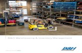 B&H Warehousing & Inventory Management Inventory... · 2016. 4. 20. · WAREHOUSING AND INVENTORY MANAGEMENT B&H Worldwide staff are united by a commitment to customer service and