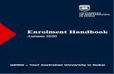 Enrolment Handbook - University of Wollongong in Dubai · 2020. 8. 18. · record. • select and enrol in academic subjects . 4.2 There are up to five stages to the enrolment process