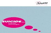 suicide - SAMH€¦ · thinking about suicide at any one time. In Scotland that means 262,740 people may be thinking about suicide – that is enough people to fill Hampden Park 5