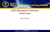 DOE Microgrid Initiative Overviewe2rg.com/microgrid-2012/Int'l_USA_Smith.pdfSmart Grid R&D Program Promotes the development of an efficient, fully integrated “smart” grid through